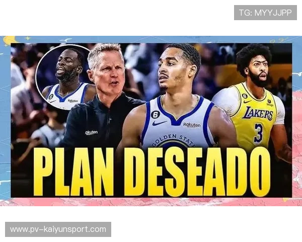 勇士更衣室矛盾被放大：背后隐藏的团队故事与未来走向